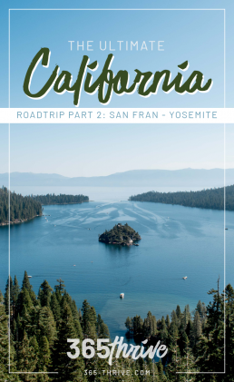 California roadtrip - San Francisco, Tahoe, Yosemite, USA