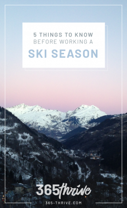 5 things to know before working a ski season