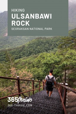 Hiking Ulsanbawi Rock Seoraksan National Park South Korea